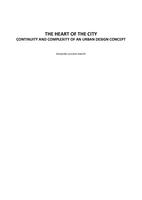 The Heart of the City: Continuity and Complexity of an urban design concept