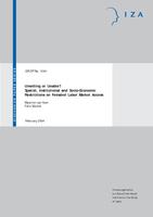 Unwilling or Unable? Spatial, Institutional and Socio-Economic Restrictions on Females' Labor Market Access (discussion paper)
