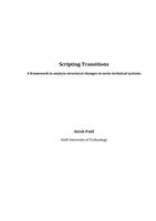 Scripting Transitions: A framework to analyze structural changes in socio-technical systems
