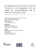 An Explorative Study on Factors outside the Influence of the Entrepreneur that can explain the Commercialization Gap for Cleantech Innovation in Israel