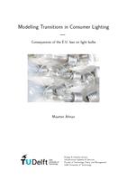 Modelling Transitions in Consumer Lighting: Consequences of the E.U. ban on light bulbs
