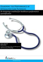 Examining the performance of integrated care pathways: On designing a method for healthcare performance quantification