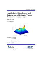 Heat induced attachment and detachment of delicate tissues: Towards a new micro tissue gripper