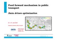 Feed forward mechanism in public transport: Data driven optimisation