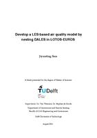 Develop a LES-based air quality model by nesting DALES in LOTOS-EUROS