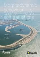 Morphodynamic behaviour of coastal hard-soft transitions