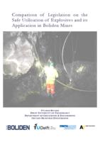Comparison of Legislation on the Safe Utilisation of Explosives and its Application in Boliden Mines