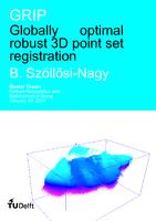 GRIP Globally optimal robust 3D point set registration
