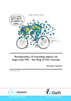 Aerodynamics of transiting objects via large-scale PIV - the Ring of Fire Concept