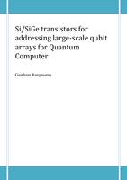 Si/SiGe transistors for addressing large-scale qubit arrays for Quantum Computer