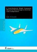 A Semi-Analytical Weight Estimation Method for Oval Fuselages in Novel Aircraft Configurations