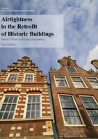 Airtightness in the Retrofit of Historic Buildings
