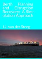Berth Planning and Disruption Recovery: A Simulation Approach