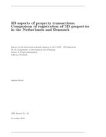 3D aspects of property transactions: Comparison of registration of 3D properties in the Netherlands and Denmark