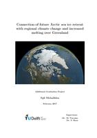 Connection of future Arctic sea ice retreat with regional climate change and increased melting over Greenland