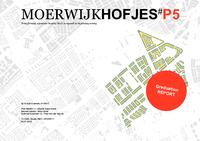 Moerwijk Hofjes: Transforming a post-war housing block in regards to its privacy zoning