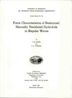 Force characteristics of restrained, naturally ventilated hydrofoils in regular waves