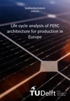 Life cycle analysis of PERC architecture for production in Europe