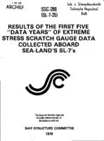Results of the first five data years of extreme stress scratch gauge data collected aboard Sea Land's SL-7's