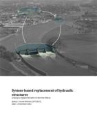 System-based replacement of hydraulic structures