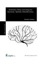 Bayesian Deep Learning for Dynamic System Identification