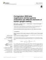 Corrigendum: EEG beta suppression and low gamma modulation are different elements of human upright walking