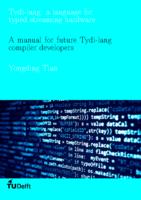 Tydi-lang: a language for typed streaming hardware