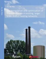 Implementation and optimisation of thermal storage in existing, large-scale district heating networks