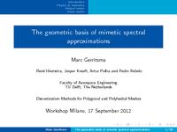 The geometric basis of mimetic spectral approximations