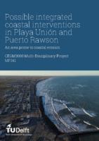 Possible integrated coastal interventions in Playa Unión and Puerto Rawson 