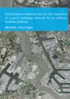 Performance evaluation tool for the expansion of a port's container network by an offshore modular platform