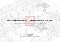 Preservation for all. Transformation for new