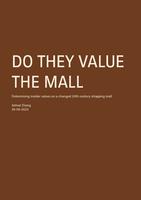 Do they value the mall