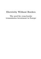 Electricity without borders - The need for cross-border transmission investment in Europe