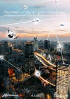 The future of electric passenger drones: A roadmap towards the Community Integration of Urban Air Mobility