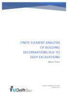 Finite Element Analysis of Building Deformations Due to Deep Excavations