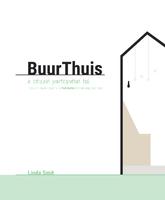 BuurThuis: a citizen participation tool that stimulates citizens to feel home in their neighborhood