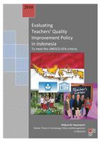 Evaluating Teachers' Quality Improvement Policy in Indonesia: To meet the UNESCO-EFA criteria