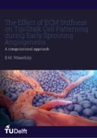 The Effect of ECM Stiffness on Tip/Stalk Cell Patterning during Early Sprouting Angiogenesis