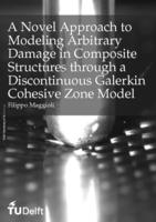 A Novel Approach to Modeling Arbitrary Damage in Composite Structures through a Discontinuous Galerkin Cohesive Zone Model