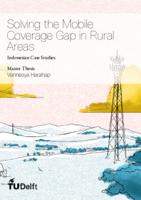 Solving the Mobile Coverage Gap in Rural Areas