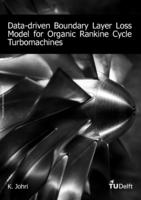 Data-driven boundary layer loss model for organic rankine cycle turbomachines
