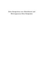 Data Integration over Distributed and Heterogeneous Data Endpoints