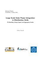 Large Scale Solar Power Integration in Distribution Grids: PV Modelling, Voltage Support and Aggregation Studies