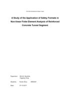 A Study of the Application of Safety Formats in Non-linear Finite Element Analysis of Reinforced Concrete Tunnel Segment