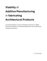 Viability of Additive manufacturing in fabricating Architectural Products 