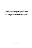 Catalytic dehydrogenations of ethylbenzene to styrene
