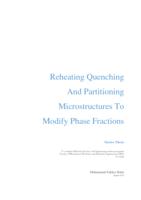 Reheating Quenching And Partitioning Microstructures To Modify Phase Fractions