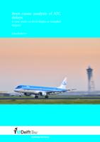 Root cause analysis of ATC delays: A case study on KLM flights at Schiphol Airport