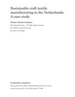 Sustainable craft textile manufacturing in the Netherlands: A case study